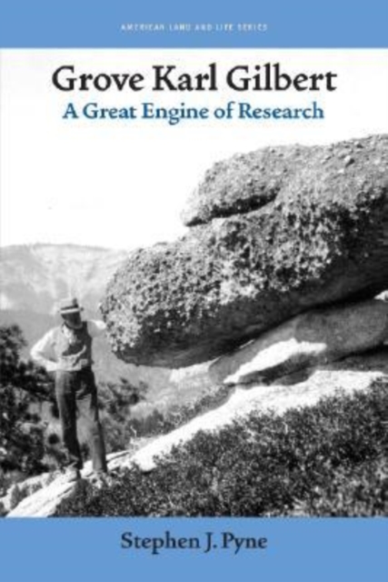 Grove Karl Gilbert : A Great Engine of Research, Paperback / softback Book