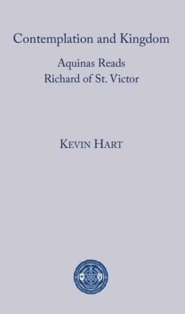 Contemplation and Kingdom, Hardback Book