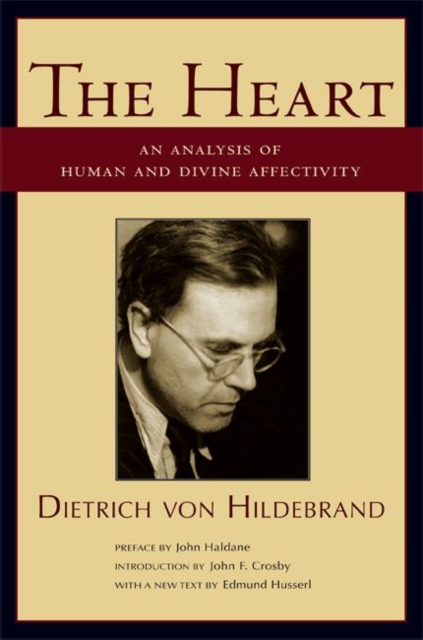 The Heart - An Analysis of Human and Divine Affectation, Paperback / softback Book