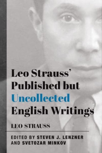 Leo Strauss` Published but Uncollected English Writings, Paperback / softback Book