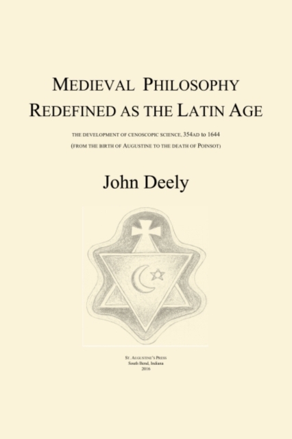 Medieval Philosophy Redefined as the Latin Age, Paperback / softback Book