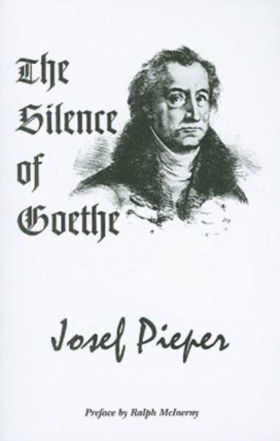 The Silence of Goethe, Paperback / softback Book