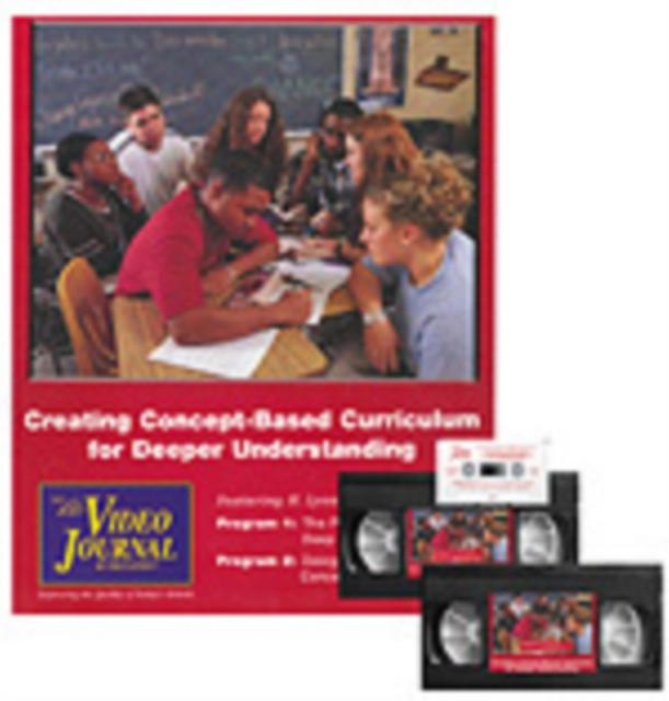 Creating Concept-Based Curriculum for Deeper Understanding Video Kit, Book Book