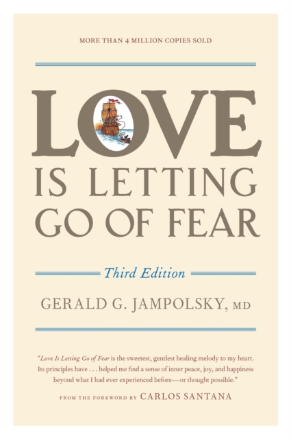 Love Is Letting Go of Fear, Third Edition, Paperback / softback Book