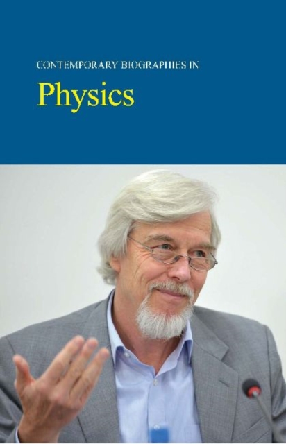 Contemporary Biographies in Physics, Hardback Book