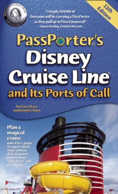 PassPorter's Disney Cruise Line and Its Ports of Call, Paperback / softback Book