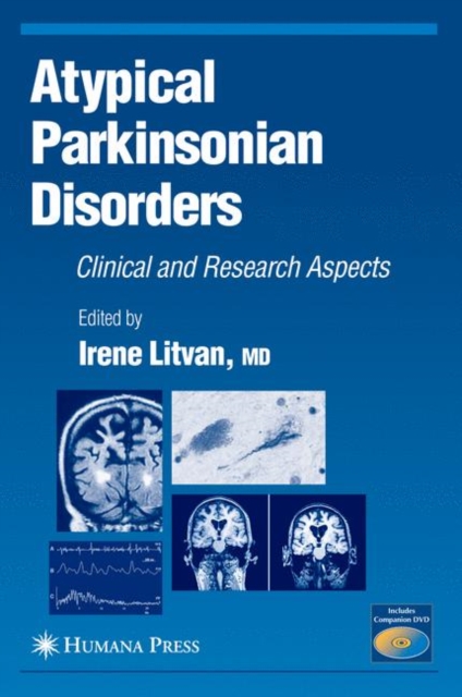 Atypical Parkinsonian Disorders : Clinical and Research Aspects, Mixed media product Book
