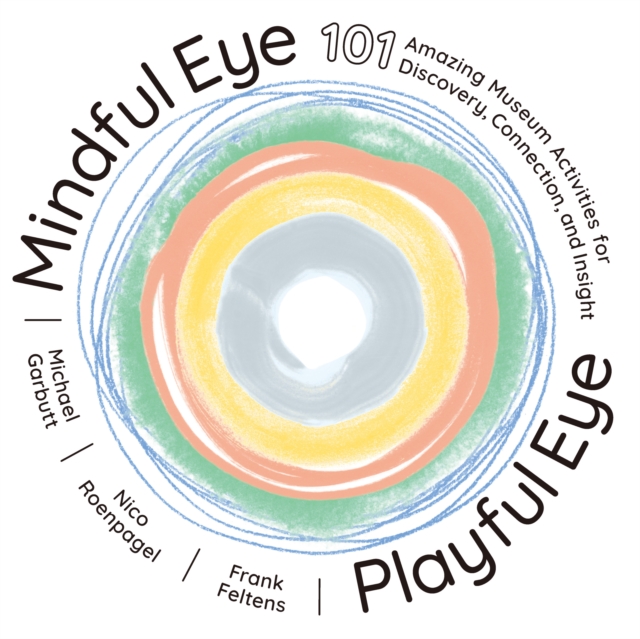 Mindful Eye, Playful Eye, EPUB eBook