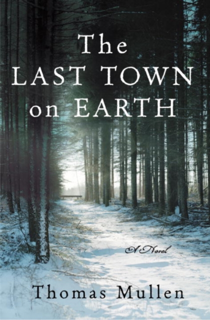 Last Town on Earth, EPUB eBook