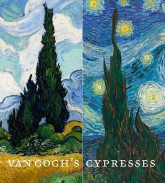 Van Gogh's Cypresses, Hardback Book