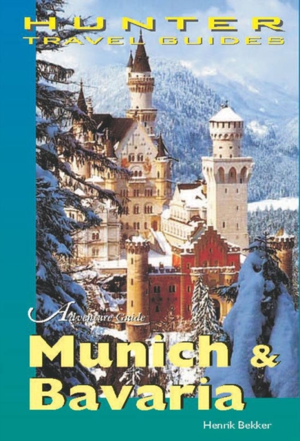 Adventure Guide to Munich and Bavaria, EPUB eBook