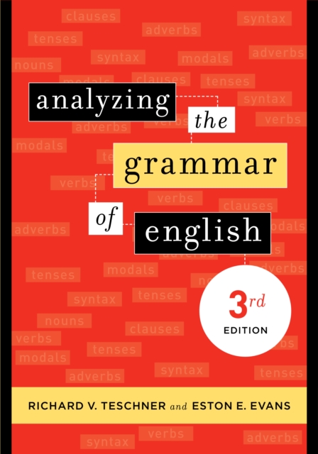 Analyzing the Grammar of English : Third Edition, EPUB eBook