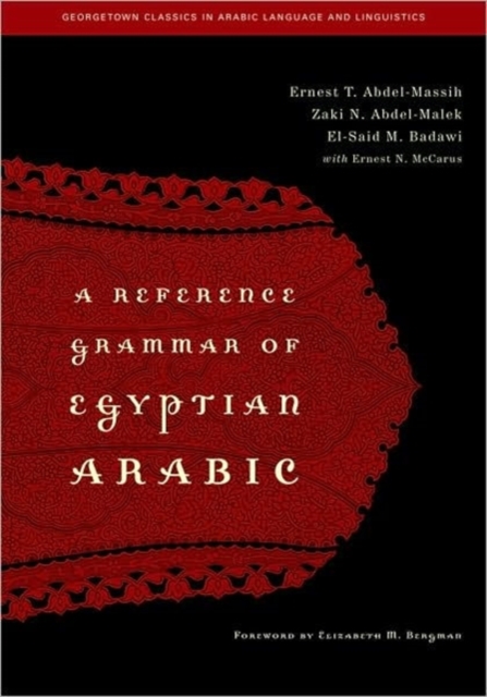 A Reference Grammar of Egyptian Arabic, Paperback / softback Book