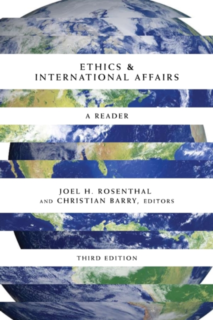 Ethics & International Affairs : A Reader, Third Edition, Paperback / softback Book