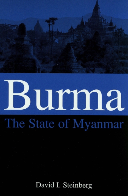 Burma : The State of Myanmar, EPUB eBook