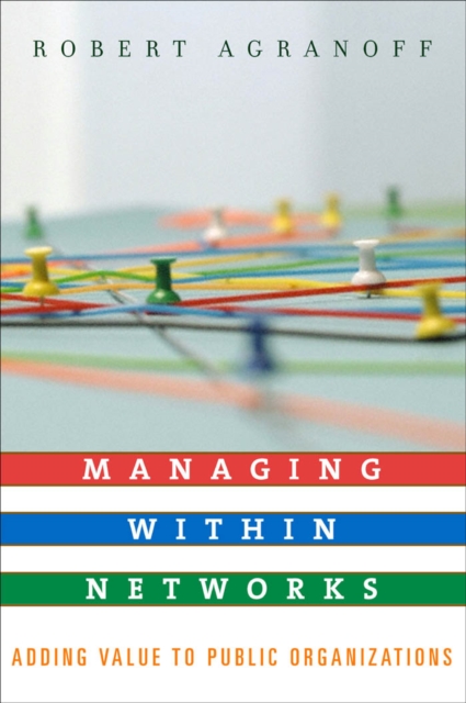 Managing within Networks : Adding Value to Public Organizations, EPUB eBook