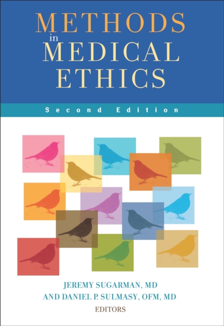 Methods in Medical Ethics : Second Edition, EPUB eBook