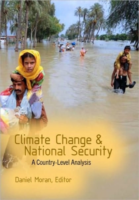 Climate Change and National Security : A Country-Level Analysis, Paperback / softback Book