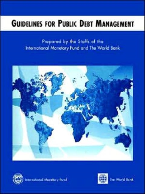 Guidelines for Public Debt Management, Paperback / softback Book