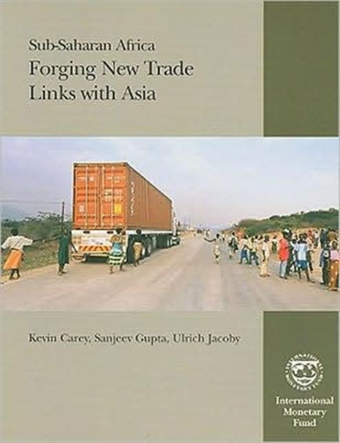 Sub-Saharan Africa : Forging New Trade Links with Asia, Paperback / softback Book