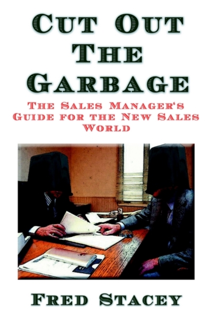 Cut Out the Garbage, Hardback Book