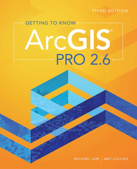 Getting to Know ArcGIS Pro 2.6, Paperback / softback Book