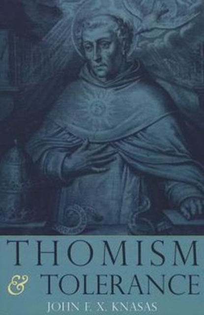 Thomism and Tolerance, Paperback / softback Book