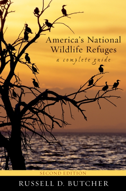 America's National Wildlife Refuges : A Complete Guide, Paperback / softback Book