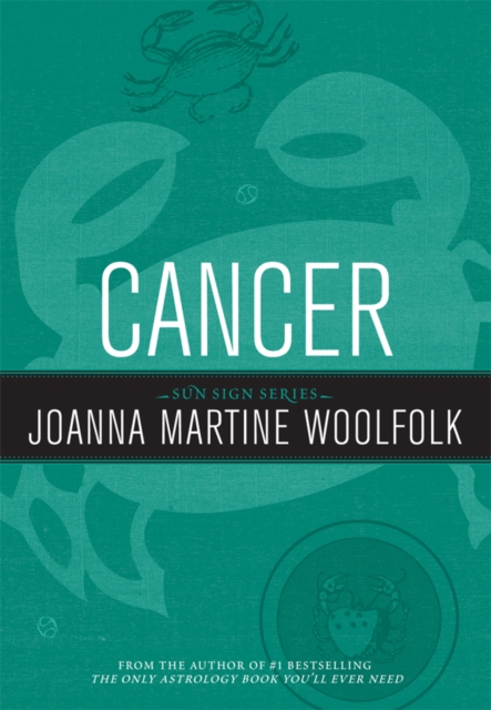 Cancer : Sun Sign Series, EPUB eBook
