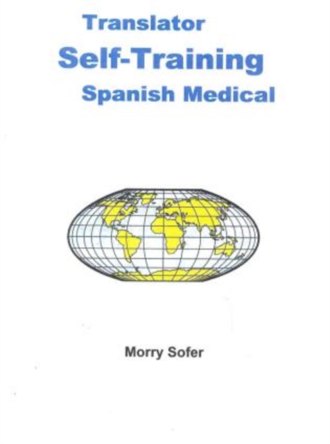 Translator Self-Training--Spanish Medical, EPUB eBook