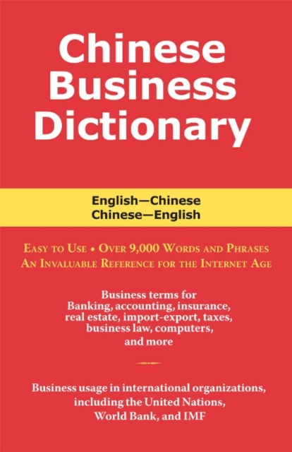 Chinese Business Dictionary : An English-Chinese, Chinese-English Dictionary with Pinyin, EPUB eBook
