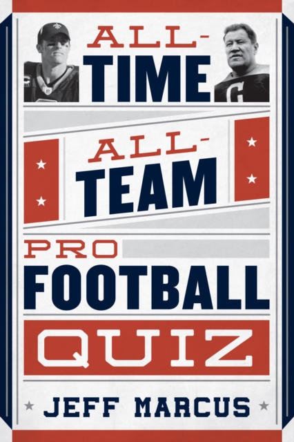 All-Time, All-Team Pro Football Quiz, EPUB eBook