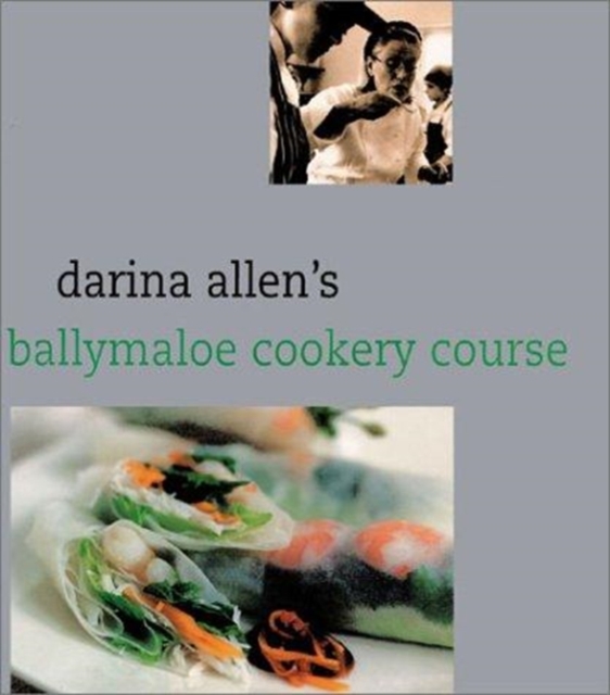 Darina Allen's Ballymaloe Cooking School Cookbook, Hardback Book