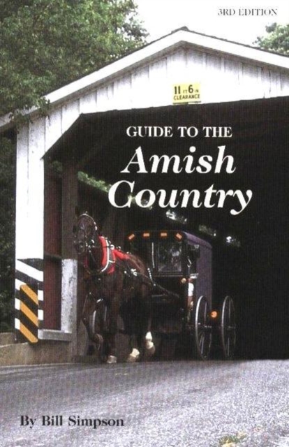 Guide to Amish Country, Paperback Book