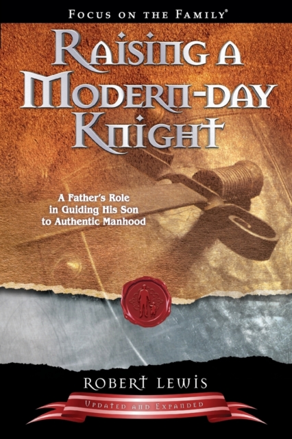 Raising A Modern-Day Knight, Paperback / softback Book
