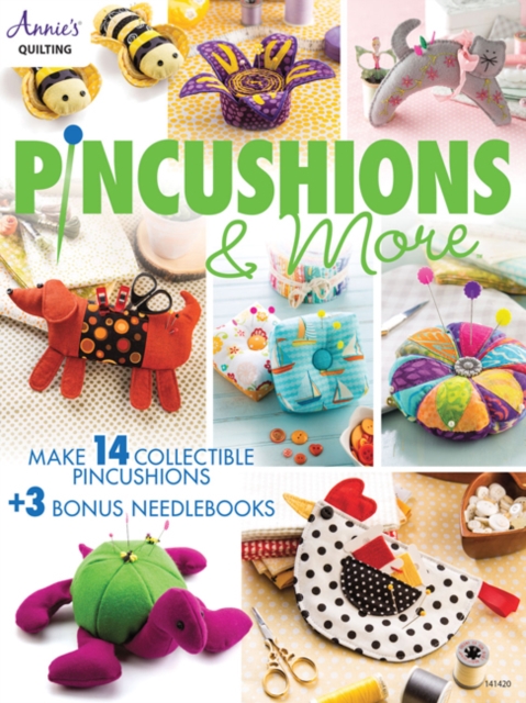 Pincushions & More : 17 Fun Filled Projects, Paperback / softback Book