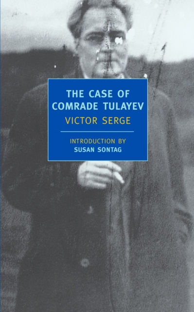 The Case Of Comrade Tulayev, Paperback / softback Book