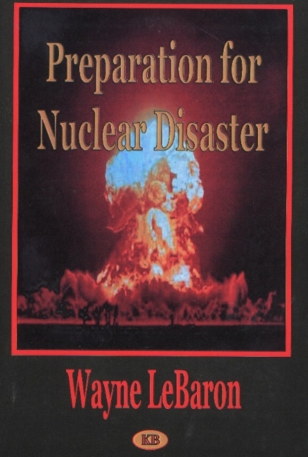Preparation for Nuclear Disaster, Paperback / softback Book