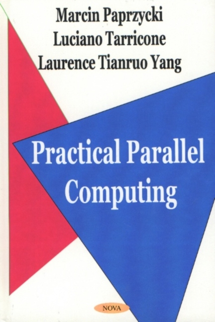 Practical Parallel Computing, Hardback Book