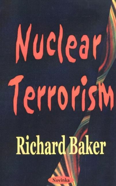Nuclear Terrorism, Paperback / softback Book