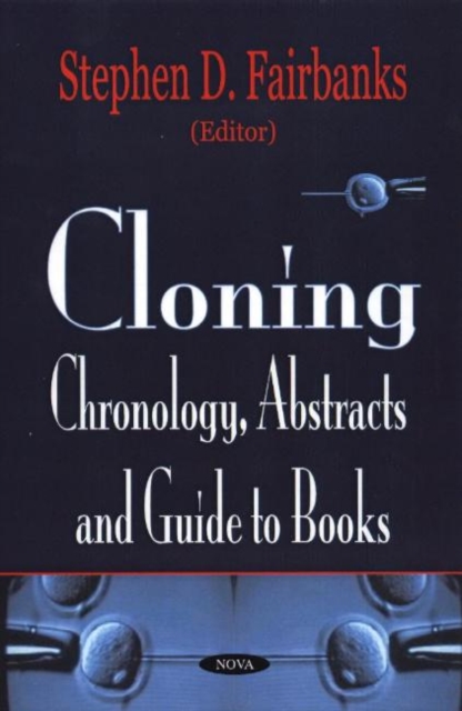 Cloning : Chronology, Abstracts & Guide to Books, Hardback Book