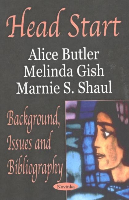 Head Start : Background, Issues & Bibliography, Hardback Book
