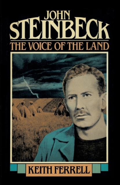 John Steinbeck : The Voice of the Land, Paperback / softback Book