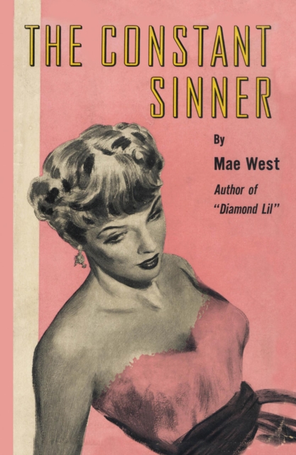 The Constant Sinner, Paperback / softback Book