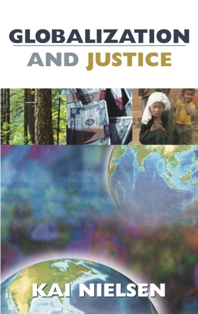 Globalization and Justice, Hardback Book