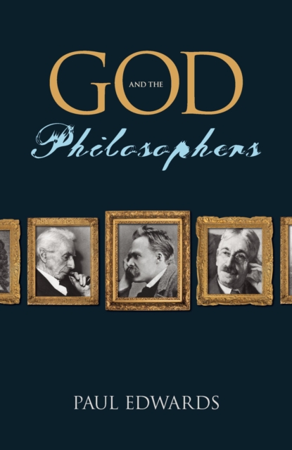 God and the Philosophers, Hardback Book