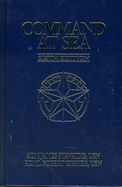 Command at Sea, 6th Edition, Hardback Book