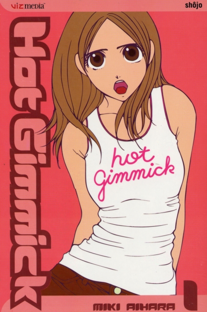 Hot Gimmick : v. 1, Paperback Book