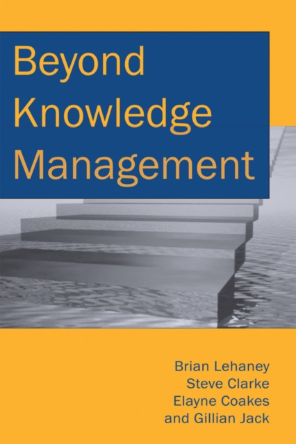 Beyond Knowledge Management, PDF eBook