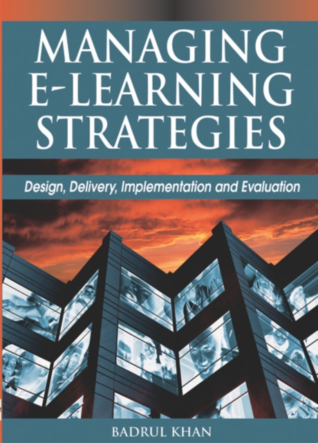 Managing E-Learning Strategies: Design, Delivery, Implementation and Evaluation, PDF eBook
